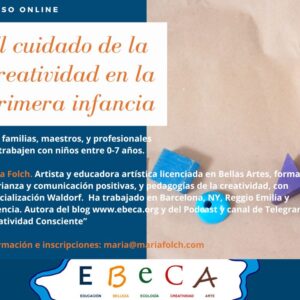El cuidado de la creatividad en la primera infancia